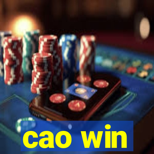 cao win